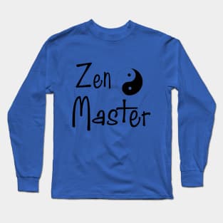 Zen Master Long Sleeve T-Shirt